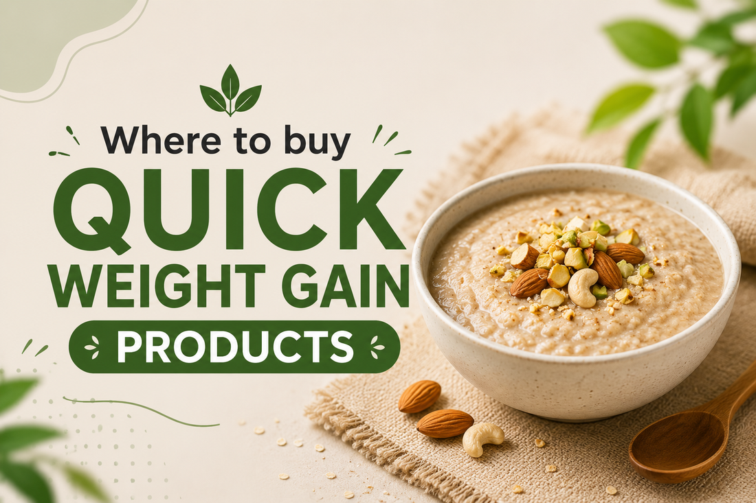 Where to buy quick weight gain products?